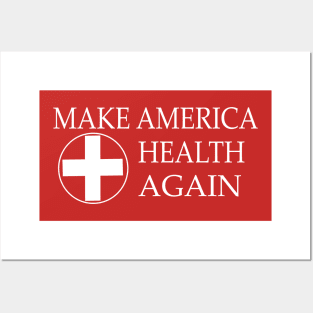 Make America Health again Posters and Art